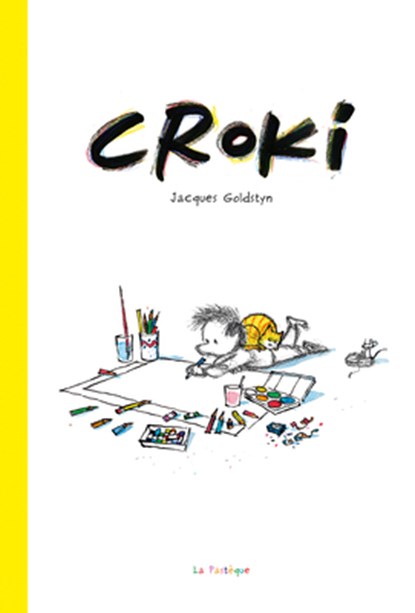 Croki, Jacques Goldstyn - Gebonden - 9782897771591
