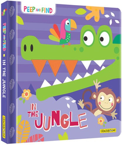 Peep and Find: In the Jungle, Jayne Schofield - Gebonden - 9782898020254