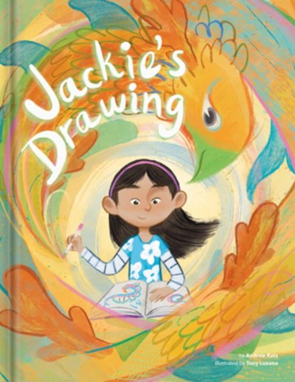 Jackie's Drawing - A Poetic Picture Book about Nature, Resilience & Creativity Kids Books Ages 6-8 Earth Day & Classroom Read-Aloud, Crackboom! Books - Gebonden - 9782898025679