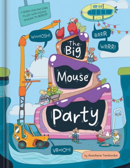 The Big Mouse Party, Anastasia Temborska - Gebonden - 9782898026294