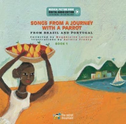 Songs from a Journey with a Parrot, Magdeleine Lerasle - Gebonden - 9782898360473