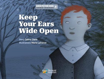 Keep Your Ears Wide Open, C Claire - Gebonden - 9782898360985