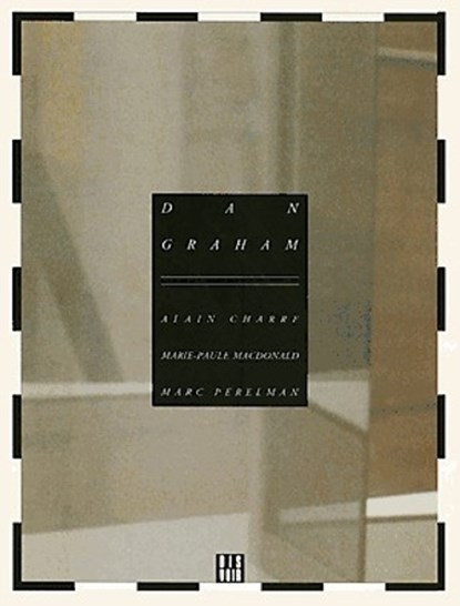 Dan Graham, GRAHAM,  Dan - Paperback - 9782906571426