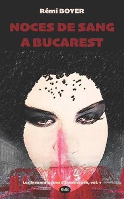 Noces de sang a Bucarest, Remi Boyer - Paperback - 9782914405706