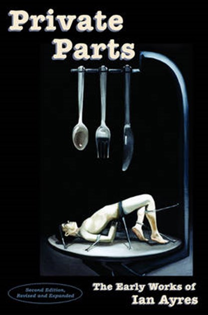Private Parts, AYRES,  Ian - Paperback - 9782914853101
