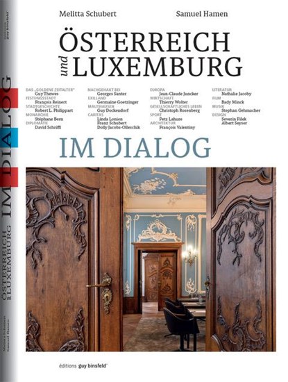 Österreich und Luxemburg im Dialog, Melitta Schubert ; Samuel Hamen - Gebonden - 9782919822041