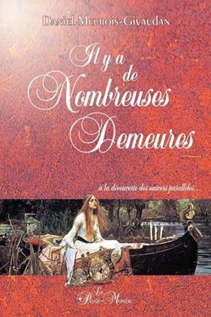 Il y a de nombreuses demeures... à la découverte des univers parallèles, Daniel Meurois - Ebook - 9782923647326