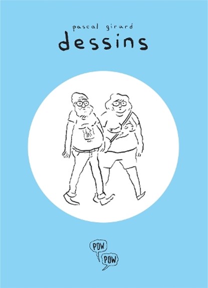 Dessin, PASCAL,  Girard - Paperback - 9782924049174