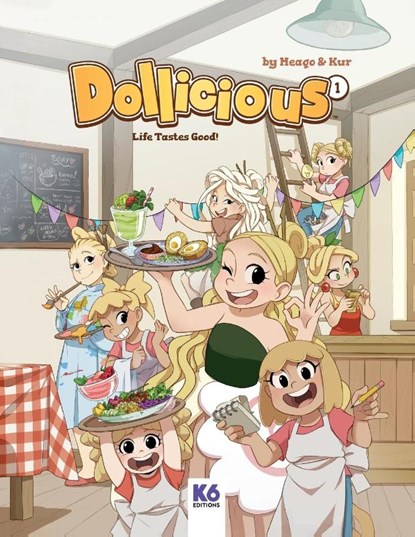 Dollicious 1 - Life Tastes Good!, Magdalena "Meago" Kania ; Maciej Kur - Paperback - 9782925152156