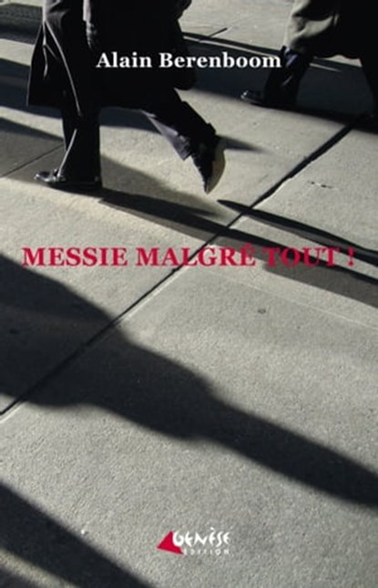Messie malgré tout !, Alain Berenboom - Ebook - 9782930585482
