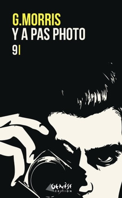 Y pas photo, G. Morris - Ebook - 9782930585598