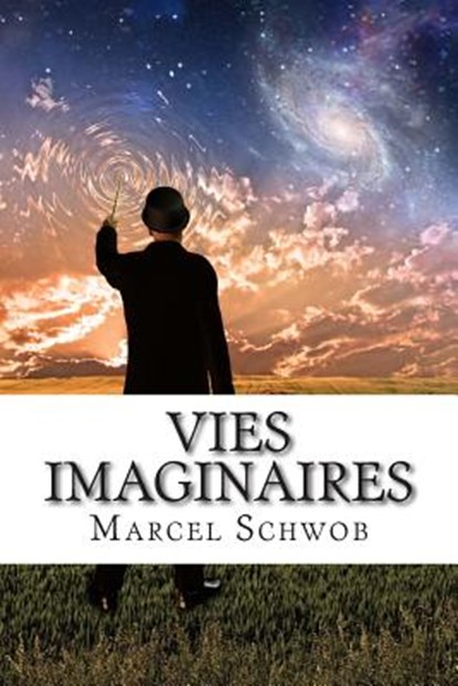 Vies imaginaires, Marcel Schwob - Paperback - 9782930718736