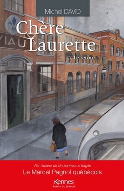 Chère Laurette T03, Michel David - Ebook - 9782931300107