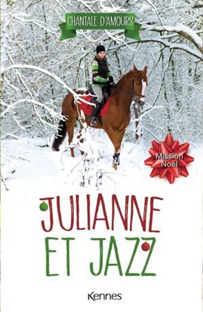 Julianne et Jazz T04, Chantale D'Amours - Ebook - 9782931300534