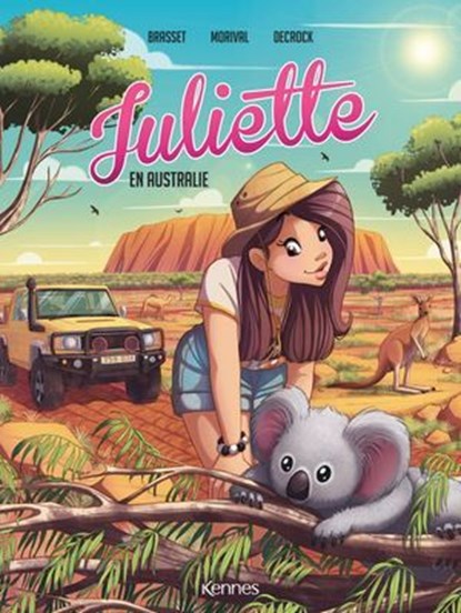 Juliette en Australie BD T07, Rose-Line Brasset ; Emilie Decrock ; Lisette Morival - Ebook - 9782931300541