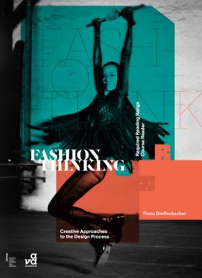 Fashion Thinking, Fiona (Parsons School of Design) Dieffenbacher - Paperback - 9782940411719