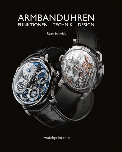 Armbanduhren, Ryan Schmidt - Gebonden - 9782940506637