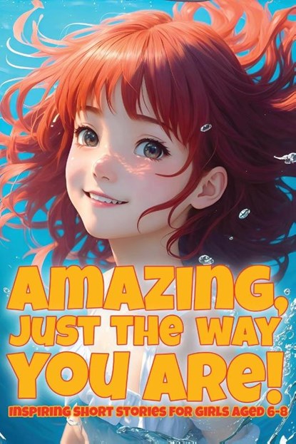 Amazing, just the way you are!, Emily Martin - Paperback - 9782953855418