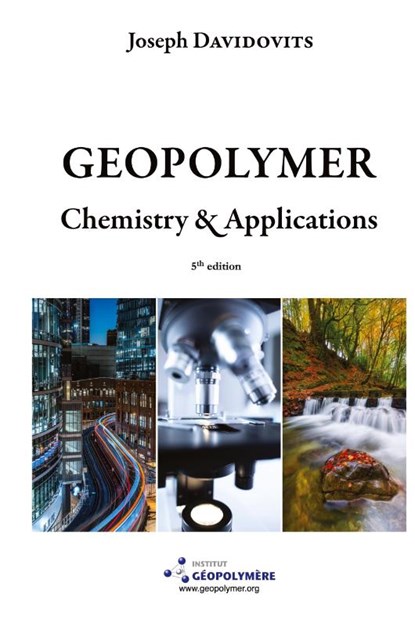 Geopolymer Chemistry and Applications, 5th Ed, Joseph Davidovits - Gebonden - 9782954453118
