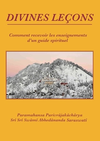 Divines Leçons, Swami Abhedananda Saraswati - Paperback - 9782955440063