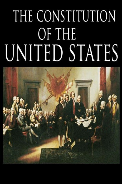 The Constitution and the Declaration of Independence, The Founding Fathers - Paperback - 9782962746486