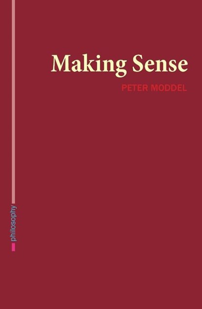 Making Sense, Peter Moddel - Paperback - 9782970096702