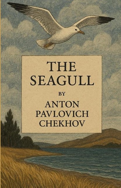 The seagull(Illustrated), Anton Pavlovich Chekhov - Paperback - 9783025796387