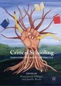 Critical Schooling | Villegas, Francisco J. ; Brady, Janelle | 