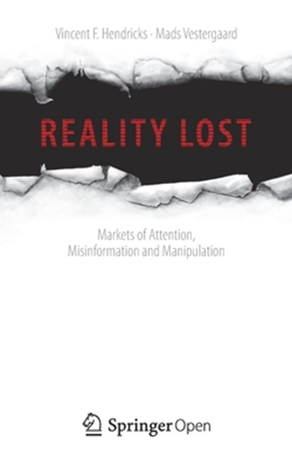 Reality Lost, Vincent F. Hendricks ; Mads Vestergaard - Paperback - 9783030008123