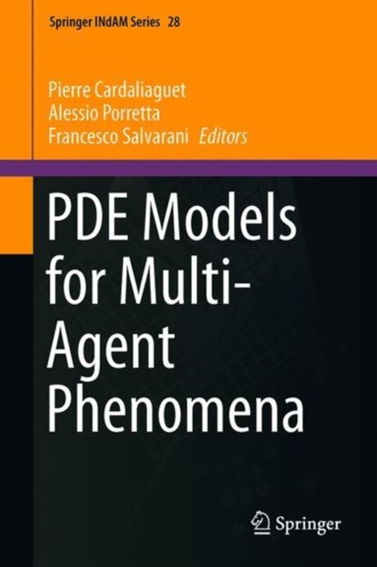 PDE Models for Multi-Agent Phenomena, niet bekend - Gebonden - 9783030019464