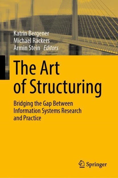 The Art of Structuring, Katrin Bergener ; Michael Rackers ; Armin Stein - Gebonden - 9783030062330