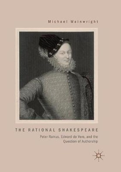 The Rational Shakespeare, WAINWRIGHT,  Michael - Paperback - 9783030070038