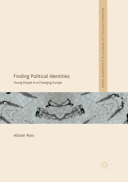 Finding Political Identities, Alistair Ross - Paperback - 9783030081201