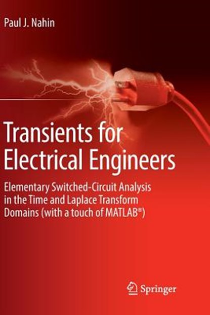 Transients for Electrical Engineers, Paul J. Nahin - Paperback - 9783030084905