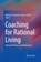 Coaching for Rational Living, Michael E. Bernard ; Oana A. David - Paperback - 9783030089115
