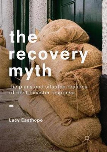 The Recovery Myth, EASTHOPE,  Lucy - Paperback - 9783030090203