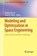 Modeling and Optimization in Space Engineering, Giorgio Fasano ; Janos D. Pinter - Gebonden - 9783030105006