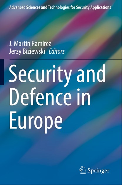 Security and Defence in Europe, J. Martin Ramirez ; Jerzy Biziewski - Paperback - 9783030122959