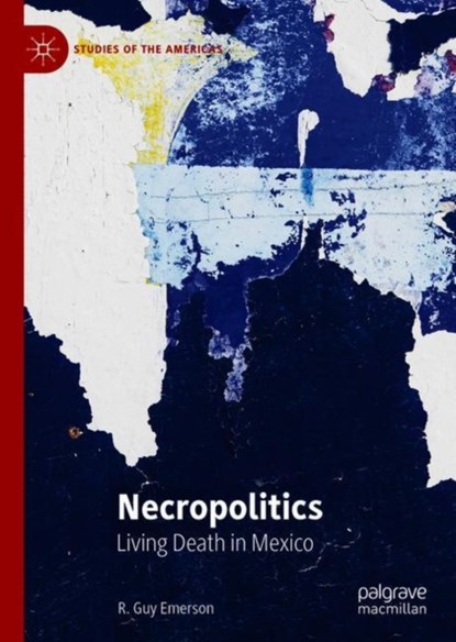 Necropolitics, R. Guy Emerson - Gebonden - 9783030123017
