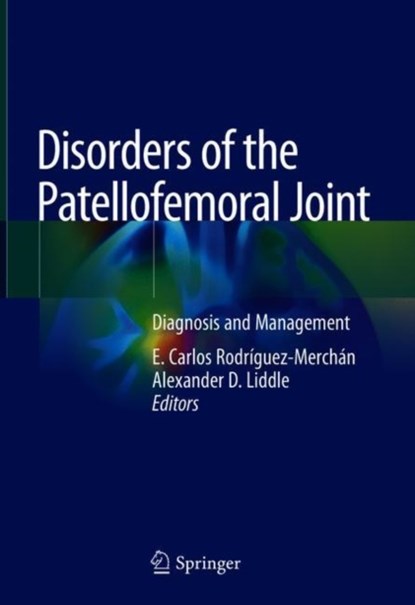 Disorders of the Patellofemoral Joint, niet bekend - Gebonden - 9783030124410