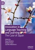 Innovation in Language Teaching and Learning | Reinders, Hayo ; Ryan, Stephen ; Nakamura, Sachiko | 