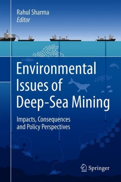Environmental Issues of Deep-Sea Mining, niet bekend - Gebonden - 9783030126957
