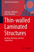 Thin-walled Laminated Structures | Mikhasev, Gennadi I. ; Altenbach, Holm | 