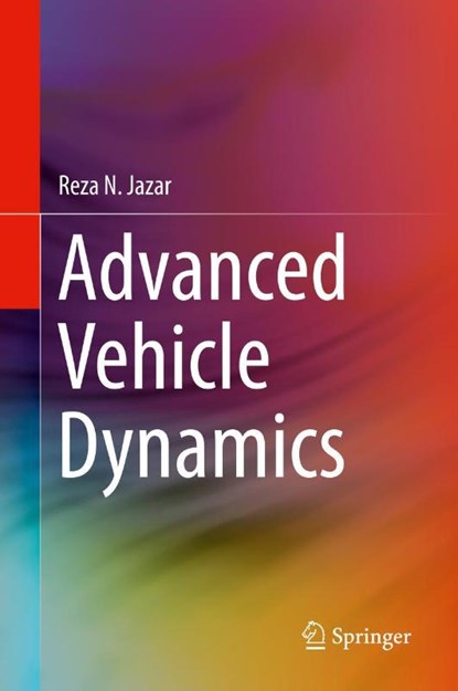 Advanced Vehicle Dynamics, Reza N. Jazar - Gebonden - 9783030130602