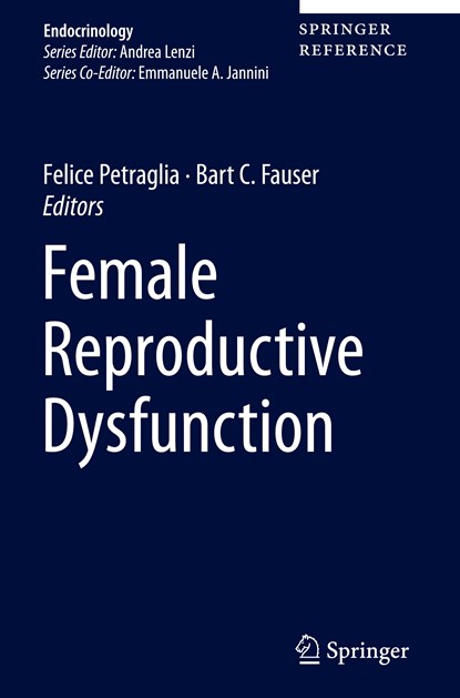 Female Reproductive Dysfunction, Felice Petraglia ; Bart C. Fauser - Gebonden - 9783030147815
