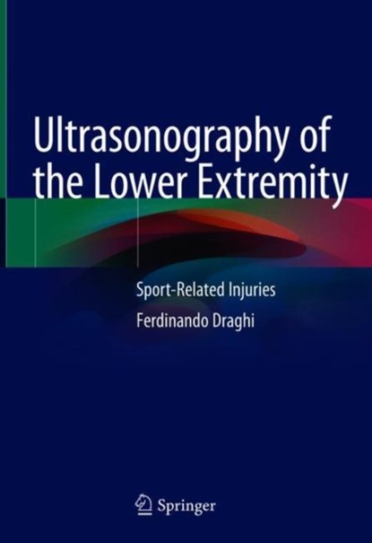 Ultrasonography of the Lower Extremity, niet bekend - Gebonden - 9783030149901