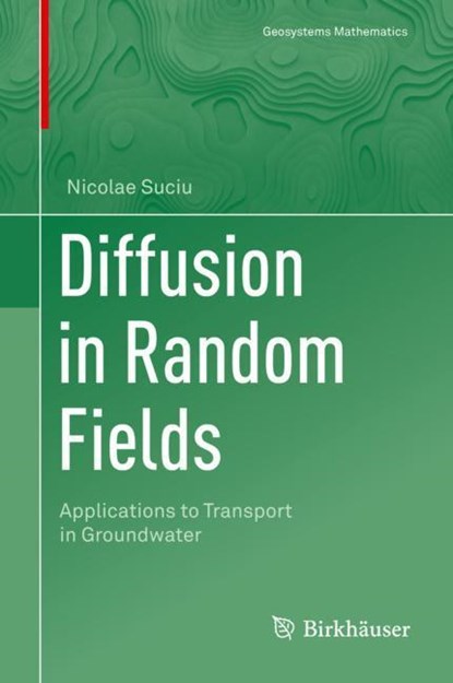 Diffusion in Random Fields, Nicolae Suciu - Gebonden - 9783030150808