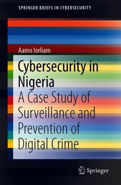 Cybersecurity in Nigeria, Aamo Iorliam - Paperback - 9783030152093