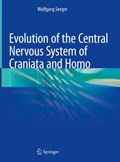 Evolution of the Central Nervous System of Craniata and Homo | Wolfgang Seeger | 