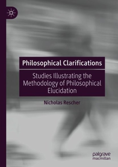 Philosophical Clarifications, Nicholas Rescher - Gebonden - 9783030152680
